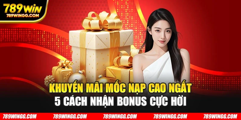 Khuyến mãi mốc nạp