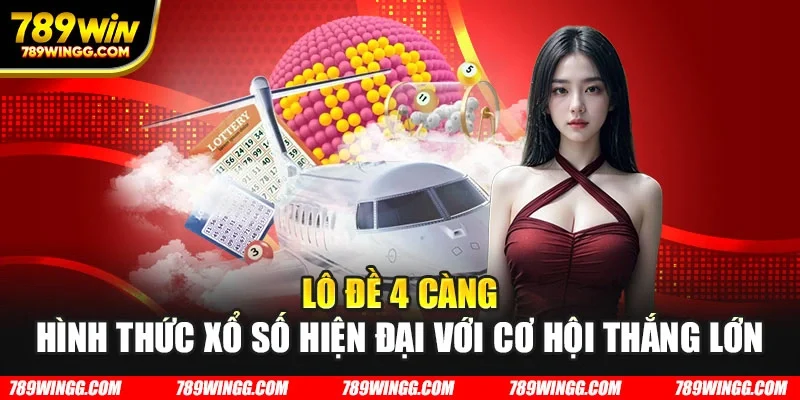 Lô Đề 4 Càng